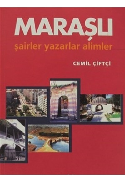 Maraşlı Şairler Yazarlar Alimler