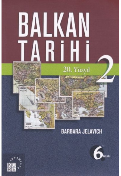 Balkan Tarihi 2 - 20. Yüzyıl