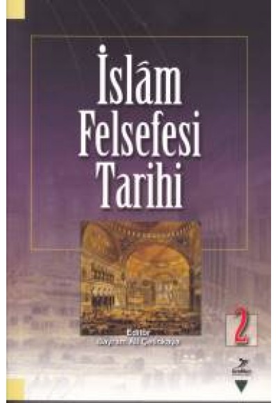 İslam Felsefesi Tarihi 2