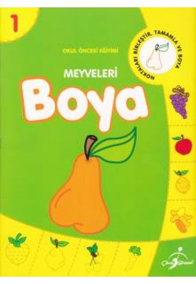 Okul Öncesi Eğitimi 1 - Meyveleri Boya