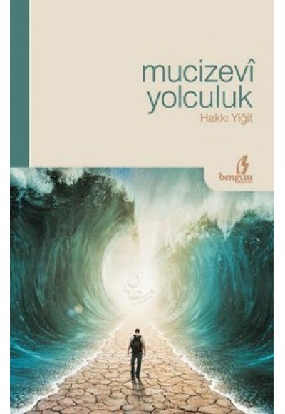 Mucizevi Yolculuk