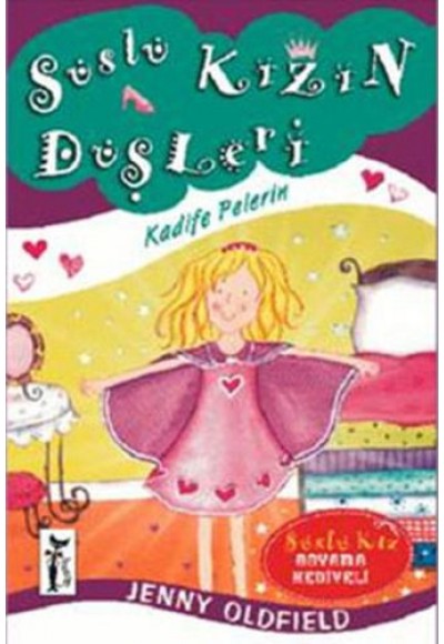 Süslü Kızın Düşleri - Kadife Pelerin