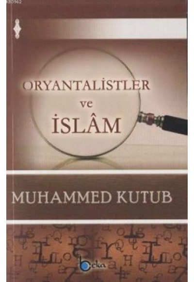 Oryantalistler ve İslam