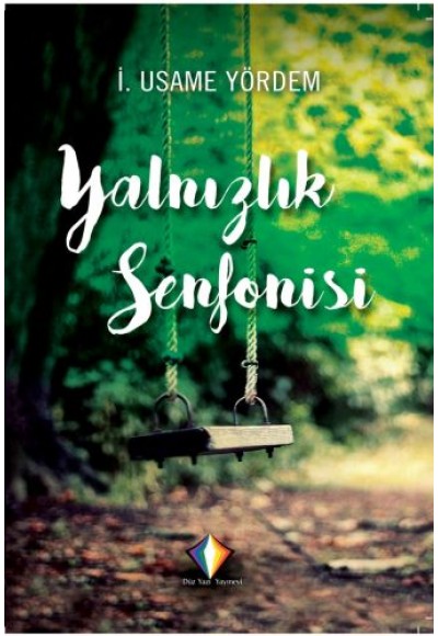 Yalnızlık Senfonisi