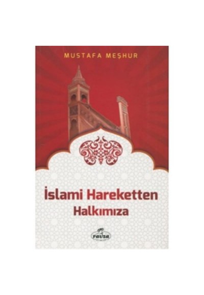 İslami Hareketten Halkımıza