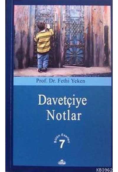 Davetçiye Notlar