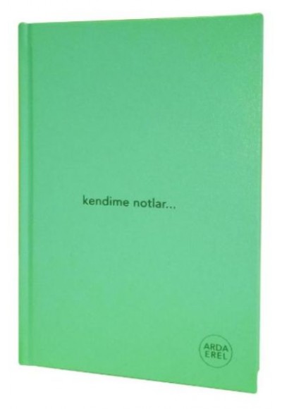 Kendime Notlar Arda Erel Defter (Yeşil Ciltli)