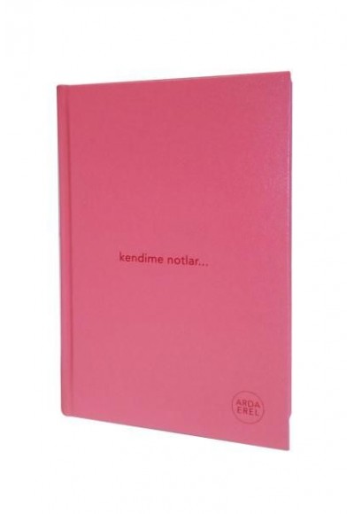 Kendime Notlar Arda Erel Defter (Pembe Ciltli)