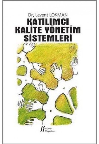 Katılımcı Kalite Yönetim Sistemleri