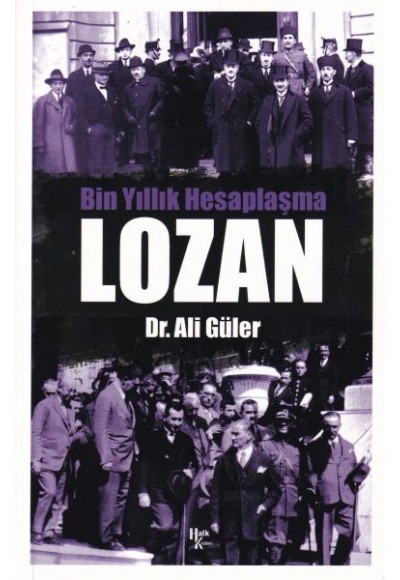 Bin Yıllık Hesaplaşma Lozan