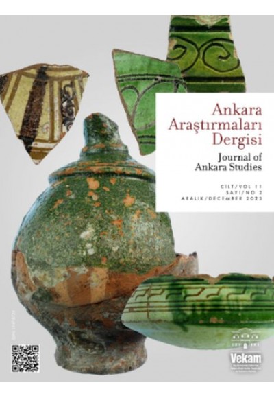 Ankara Araştırmaları Dergisi Sayı: 2 - Cilt:11 Aralık 2023