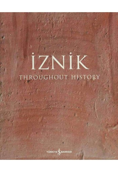 İznik - Throughout History