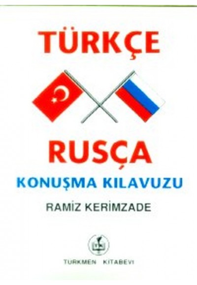 Türkçe - Rusça Konuşma Kılavuzu