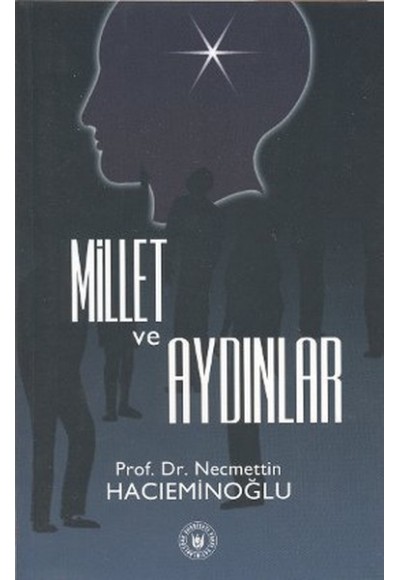 Millet ve Aydınlar