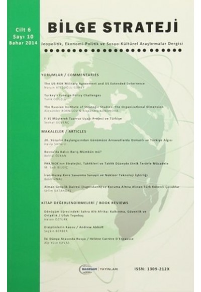 Bilge Strateji Dergisi Cilt: 6 / Sayı:10 Bahar 2014