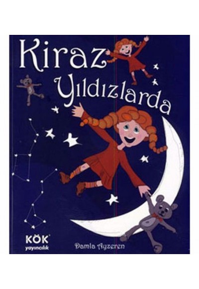 Kiraz Yıldızlarda (Ciltli)