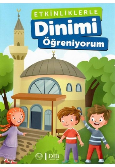 Etkinliklerle Dinimi Öğreniyorum