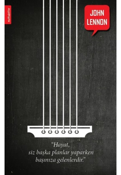 John Lennon Motto Defter - Aylak Adam Hobi