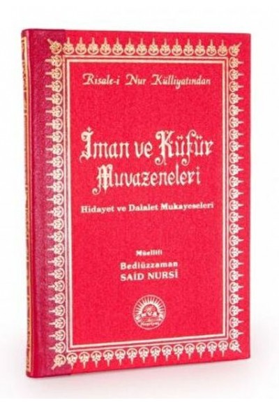 İman ve Küfür Muvazeneleri Orta Boy Sırtı Deri