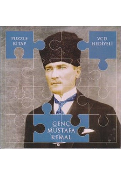 Genç Mustafa Kemal (Puzzle Kitap)
