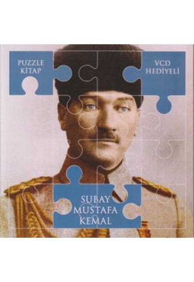Subay Mustafa Kemal (Puzzle Kitap)