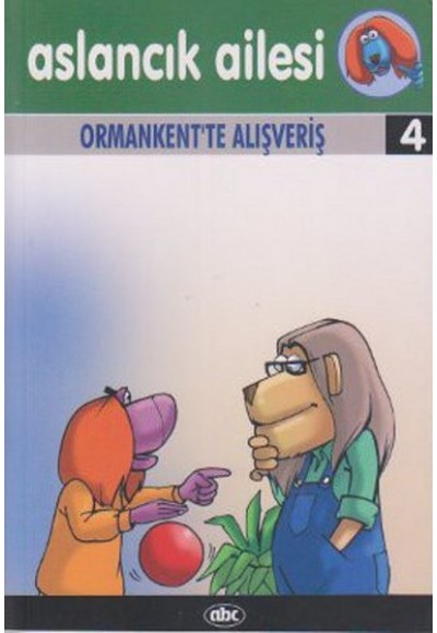 Aslancık Ailesi 4 - Ormankent'te Alışveriş