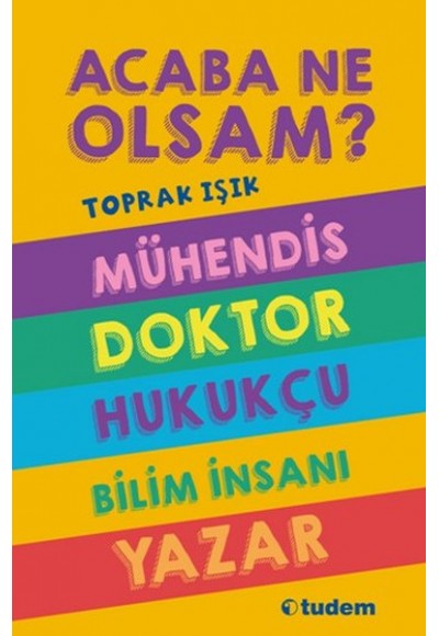 Acaba Ne Olsam? Serisi (5. kitap)