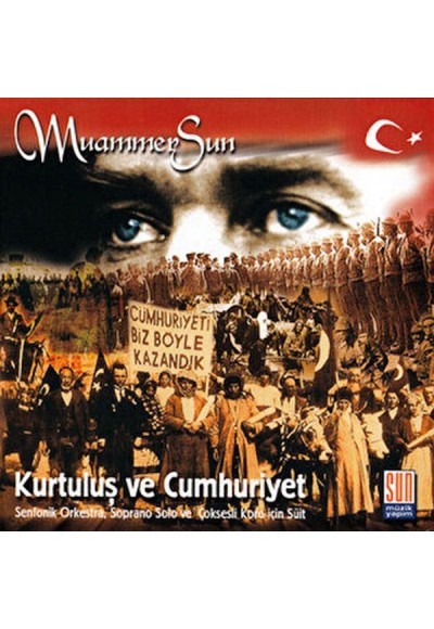 Kurtuluş ve Cumhuriyet