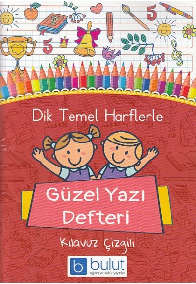 Dik Temel Harflerle Güzel Yazı Defteri (A5)