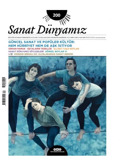 Sanat Dünyamız 200 / Mayıs-Haziran 2024