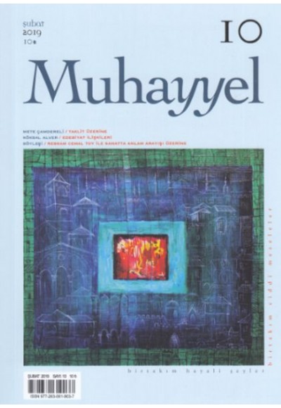 Muhayyel Dergi 10. Sayı Şubat 2019