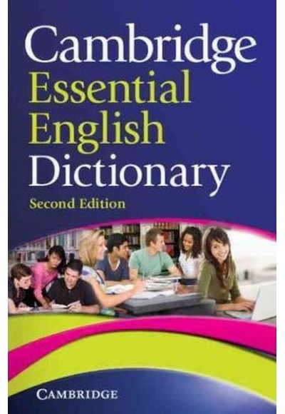 Cambridge Essential English Dictionary