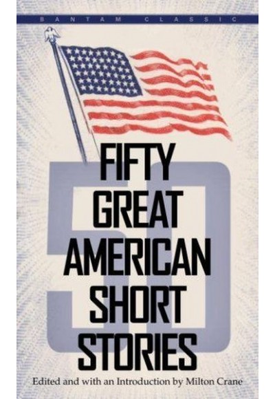 Fifty Great American Short Stories