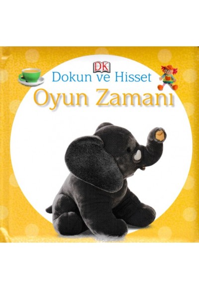 Dokun ve Hisset - Oyun Zamanı