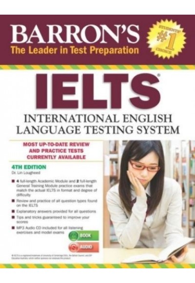 Barron's IELTS Inetnational English Language Testing System 4th Edition (Book+Audio)