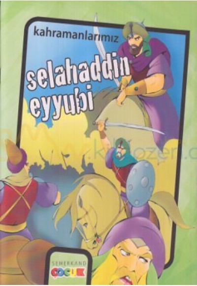 Kahramanlarımız-Selahaddin Eyyubi