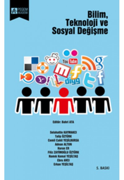 Bilim Teknoloji ve Sosyal Değişme