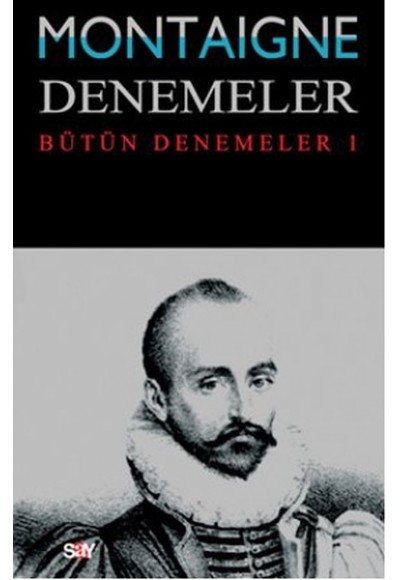 Denemeler 1. Cilt