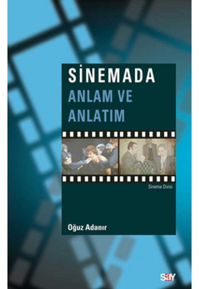 Sinemada Anlam ve Anlatım