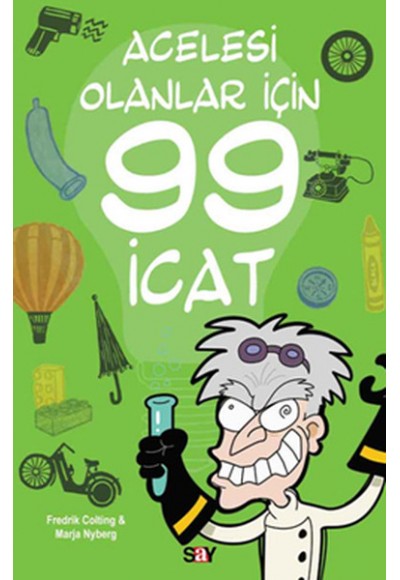 Acelesi Olanlar ıçin 99 ıcat