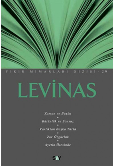 Levinas (Fikir Mimarları - 29)