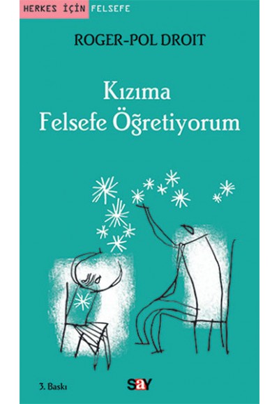 Kızıma Felsefe Öğretiyorum