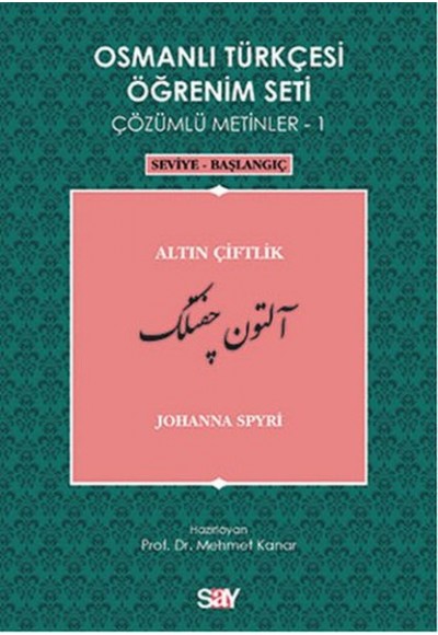 Osmanlı Türkçesi Öğrenim Seti 1 (Seviye Başlangıç) Altın Çiftlik