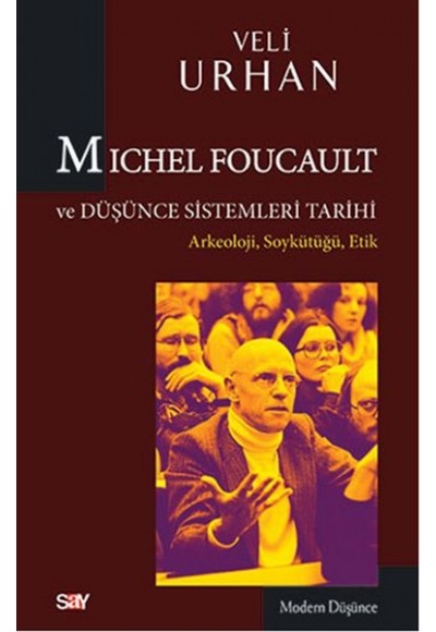 Michel Foucault ve Düşünce Sistemleri Tarihi
