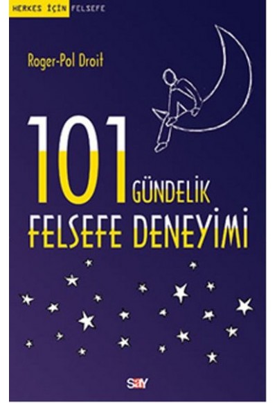 101 Gündelik Felsefe Deneyimi