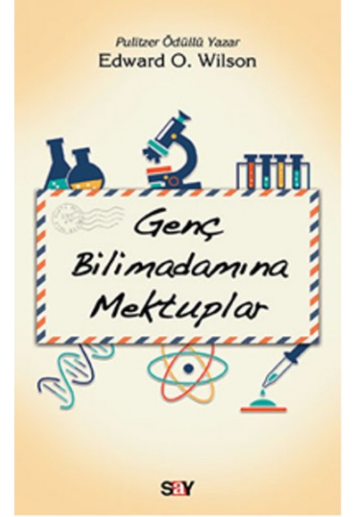 Genç Bilimadamına Mektuplar