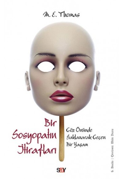Bir Sosyopatın İtirafları