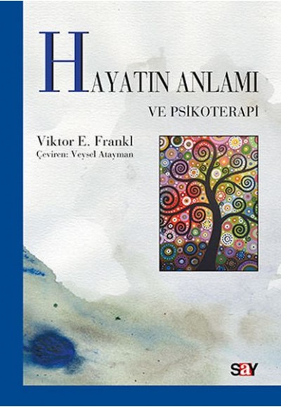 Hayatın Anlamı ve Psikoterapi