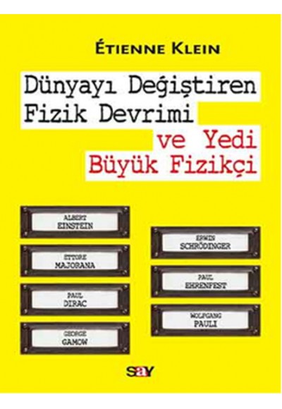 Dünyayı Değiştiren Fizik Devrimi ve Yedi Büyük Fizikçi