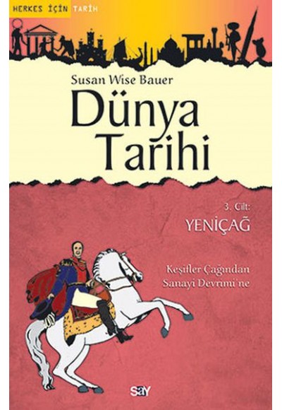 Dünya Tarihi 3. Cilt - Yeniçağ